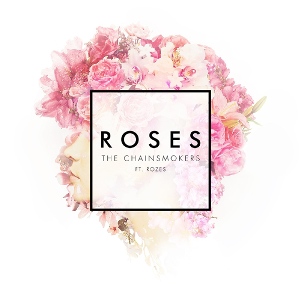 NEW MUSIC: The Chainsmokers "Roses"