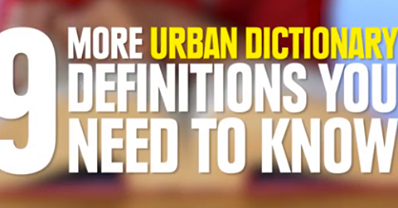 WATCH: 9 Urban Dictionary You Should Know